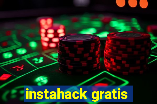 instahack gratis